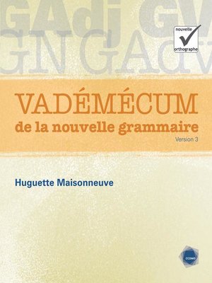 cover image of Vadémécum de la nouvelle grammaire